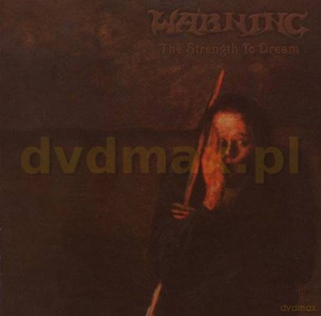 Warning: The Strength To Dream [CD]
