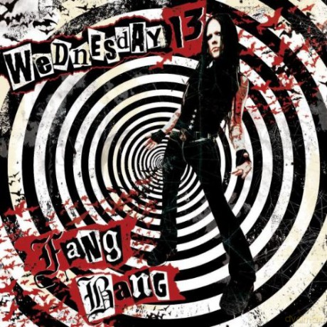 Wednesday 13: Fang Bang [CD]
