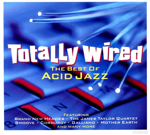 Totally Wired: The Best Of Acid Jazz [2CD]