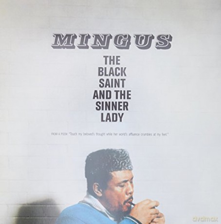 Charles Mingus: The Black Saint And The Sinner Lady [Winyl]