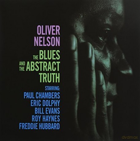 Oliver Nelson: The Blues And The Abstract Truth [Winyl]