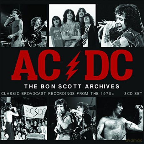 AC/DC: The Bon Scott Archives [3CD]