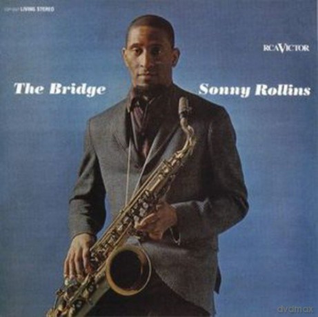 Sonny Rollins: The Bridge [Winyl]