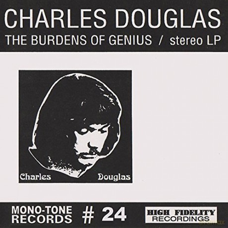 Charles Douglas: The Burdens Of Genius [Winyl]