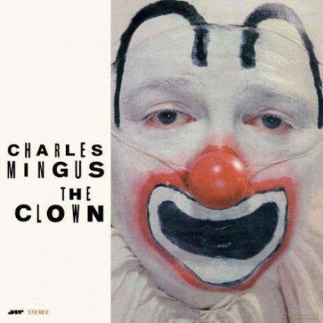 Charles Mingus: The Clown [Winyl]