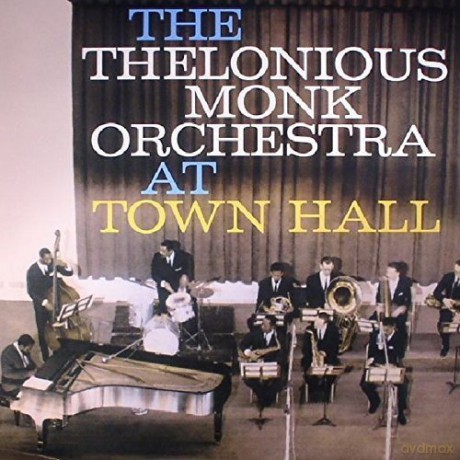 Thelonious Monk Orchestra: The Complete Concert At Town Hall [2xWinyl]