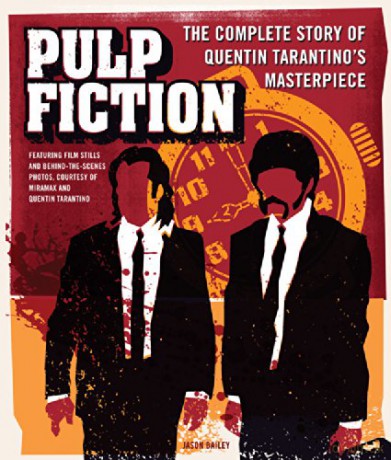 Pulp Fiction: The Complete Story Of Quentin Tarantinos Masterpiece [KSIĄŻKA]