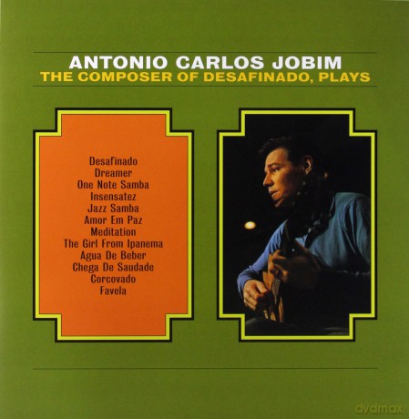 Antonio Carlos Jobim: The Composer Of Desafinado [Winyl]