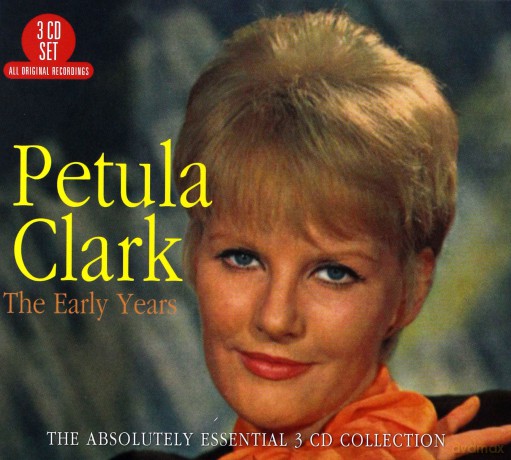 Petula Clark: The Early Years - The Absolutely Essential 3 CD Collection [3CD]