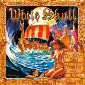 White Skull: Tales From The North (Remastered) (digipack) [CD]