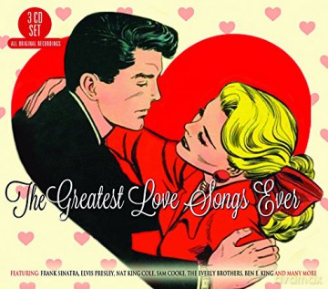 The Greatest Love Songs Ever - The Absolutely Essential 3 CD Collection [3CD]