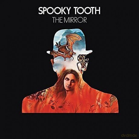 Spooky Tooth: The Mirror [CD]