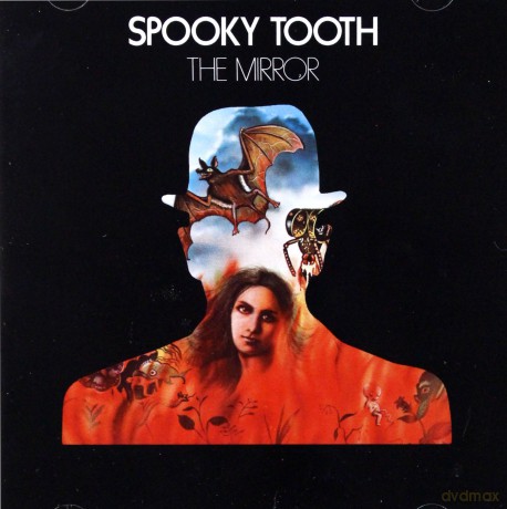 Spooky Tooth: The Mirror [CD]