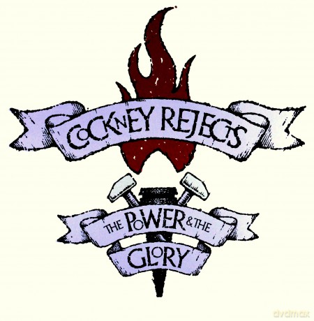 Cockney Rejects: The Power & The Glory [Winyl]
