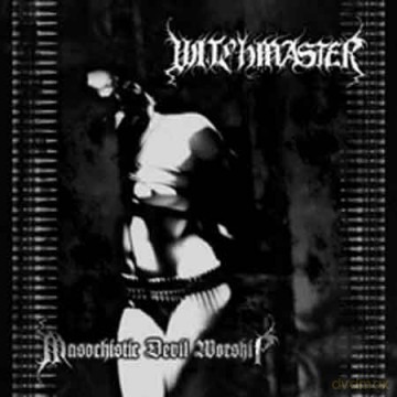 Witchmaster: Masochistic Devil Worship [CD]