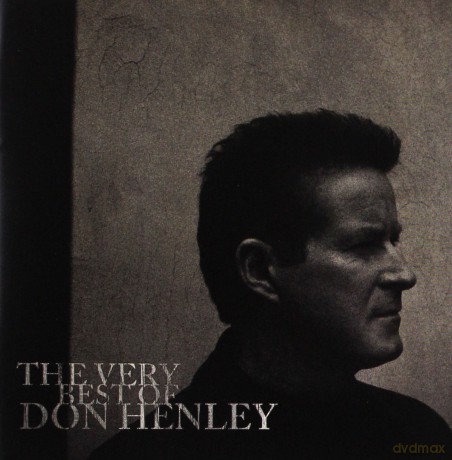 Don Henley: The Very Best Of [CD]