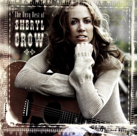 Sheryl Crow: The Very Best Of [CD]