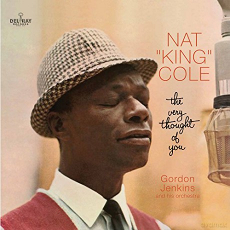 Nat King Cole: The Very Thought Of You [Winyl]