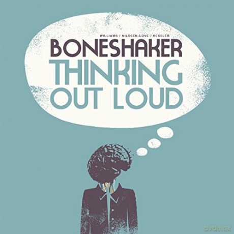 Boneshaker: Thinking Out Loud [Winyl]