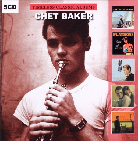Chet Baker: Timeless Classic Albums vol. 2 [5CD]