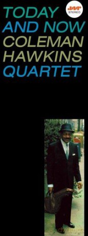 Coleman Hawkins: Today And Now [Winyl]