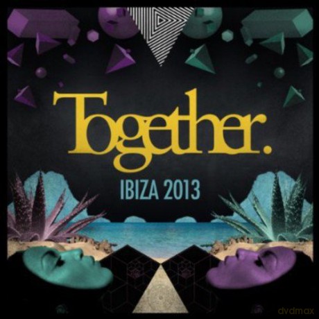 Toolroom Together Ibiza 2013 [CD]