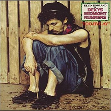 Dexys Midnight Runners: Too-Rye-Ay [Winyl]