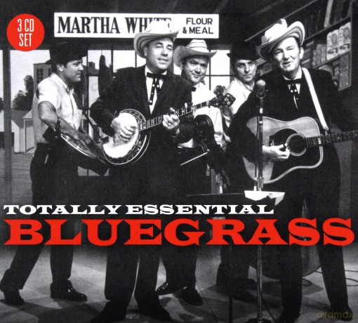 Totally Essential Bluegrass [3CD]