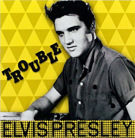 Elvis Presley: Trouble [Winyl]