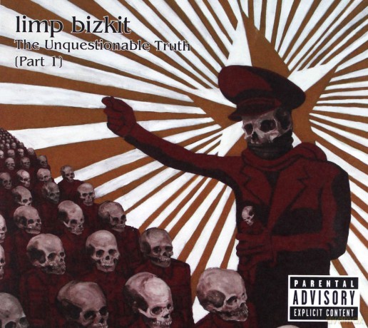 Limp Bizkit: Unquestionable Truth Part 1 [CD]
