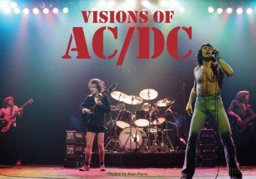 AC/DC: Visions Of AC/DC [KSIĄŻKA]