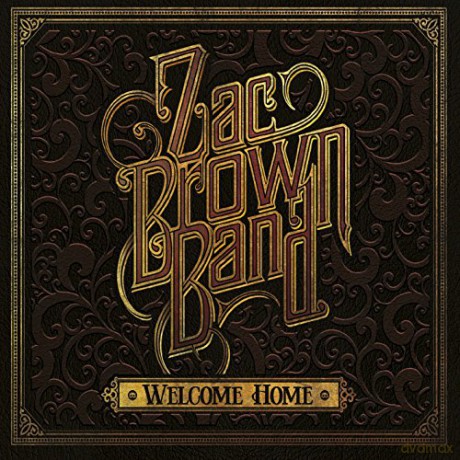Zac Brown Band: Welcome Home [Winyl]