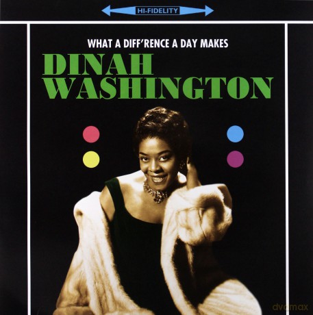 Dinah Washington: What A DiffRence A Day Makes [Winyl]
