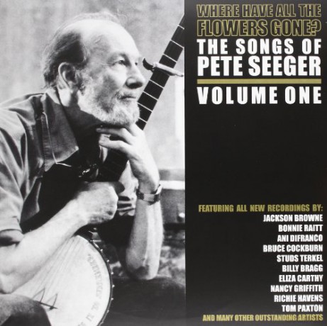 Pete Seeger: Where Have All The Flowers Gone - Pt 1 [2xWinyl]