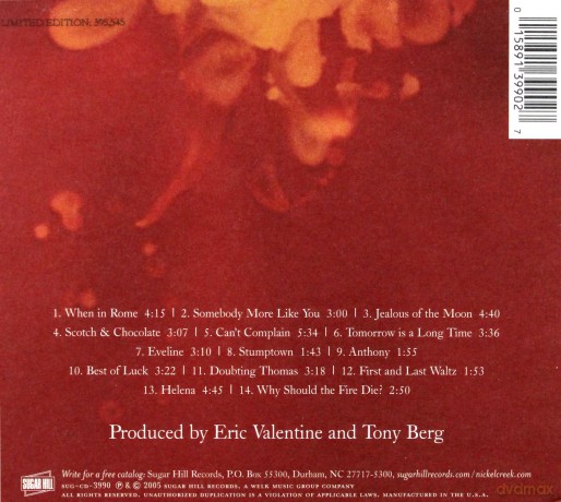 Nickel Creek: Why Should The Fire Die [CD]