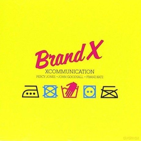 Brand X: X-Communication [CD]