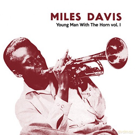 Miles Davis: Young Man With The Horn. vol. 1 [Winyl]