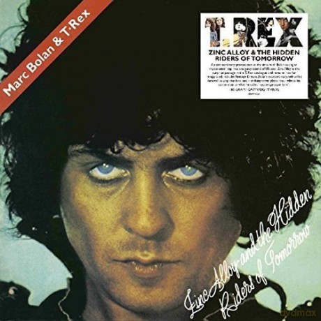 T.Rex: Zinc Alloy And The Hidden Riders Of Tomorrow [Winyl]