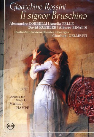 Corbelli & Felle & Rinaldi & Gobbi & Kuebler & Credico & Feller & Hall: Rossini: Il Signor Bruschino [DVD]