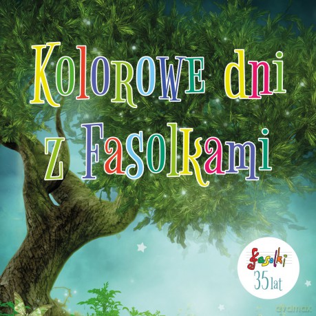 Fasolki: Kolorowe dni z Fasolkami [CD]