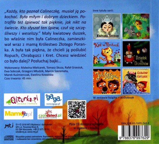 Malwina Wieczorek & Tomasz Skuza & Rafał Grzesiuk & Ewa Sobczak & Grzegorz Młudzik & Marcin Szeremeta & Marek Kuśmierczak & Ewelina Kowalska: Bajeczki Pioseneczki: Calineczka (digibook) [CD]