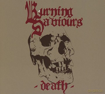 Burning Saviours: Death (digipack) [CD]