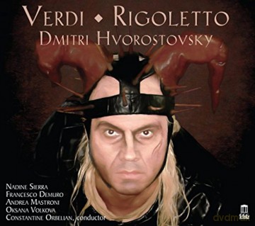 Dmitri Hvorostovsky: Verdi: Rigoletto [Dmitri Hvorostovsky; Nadine Sierra; Francesco Demuro; Constantine Orbelian] [Delos: DE 3522] [2xCD]