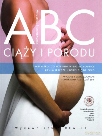 ABC ciąży i porodu - Angelika Tiefenbacher [KSIĄŻKA]