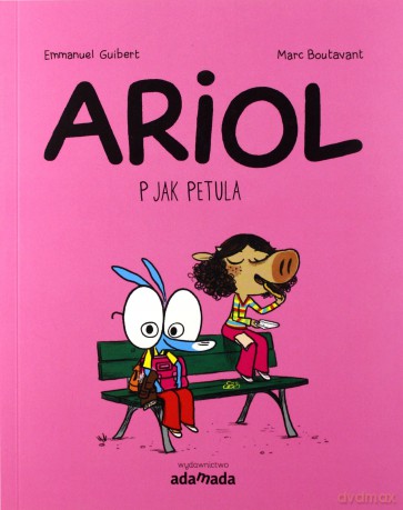Ariol P jak Petula - Marc Boutavant, Emmanuel Guibert [KOMIKS]