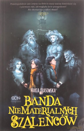 Banda niematerialnych szaleńców - Maria Krasowska [KSIĄŻKA]