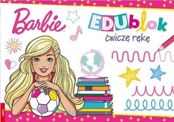 Barbie. EDUblok. Ćwiczę rękę [KSIĄŻKA]