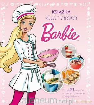 Barbie. Książka kucharska [KSIĄŻKA]