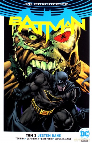 Batman Jestem Bane (Tom 3) - David Finch, Danny Miki, Jordie Bellaire [KOMIKS]