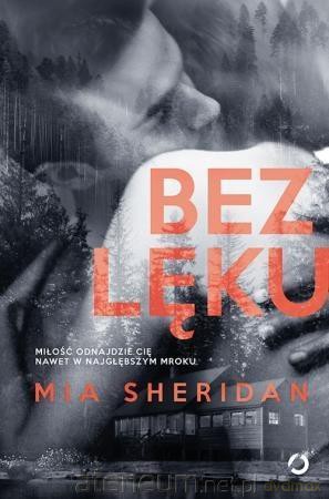 Bez lęku - Mia Sheridan [KSIĄŻKA]